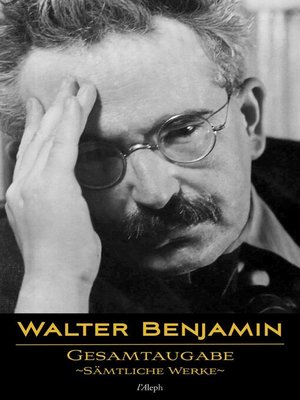 cover image of Walter Benjamin: Gesamtausgabe